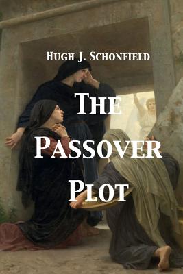 The Passover Plot - Stephen A. Engelking