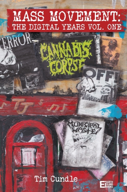Mass Movement: The digital years, volume one - Tim Cundle