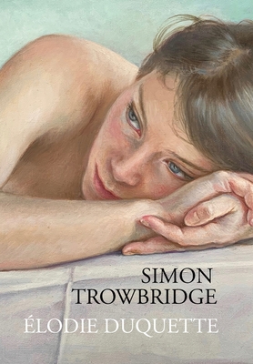 �lodie Duquette - Simon Trowbridge