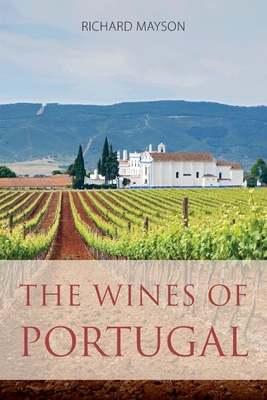 The wines of Portugal - Richard Mayson