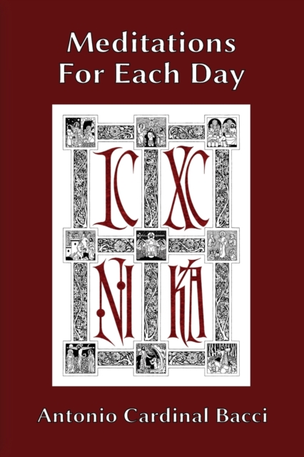 Meditations For Each Day - Antonio Cardinal Bacci