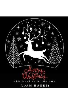 Poza produsului Merry Christmas: A Black and White Baby Book - Adam Harris