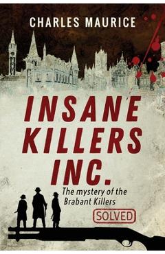 Coperta cărții 'Insane Killers Inc. - Maurice'