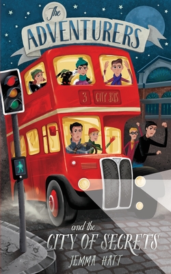 The Adventurers and the City of Secrets - Jemma Hatt