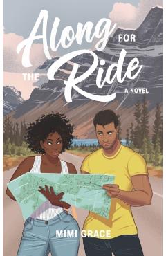 Along for the Ride - Mimi Grace