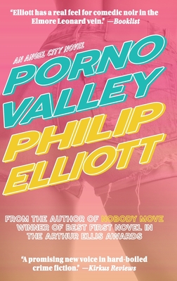 Porno Valley - Philip Elliott