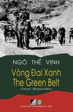Poza produsului V�ng Đai Xanh / The Green Belt - Bilingual (Vietnamese/English) - The Vinh Ngo