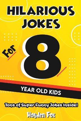 8 Year Old Jokes - Funny Foxx
