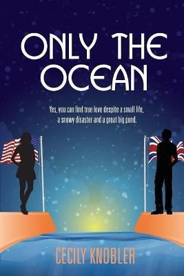 Only the Ocean - Cecily Knobler