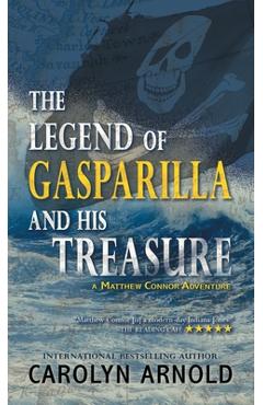 Coperta cărții 'The Legend of Gasparilla and His Treasure - Carolyn Arnold'