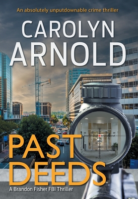 Coperta cărții 'Past Deeds - Carolyn Arnold'