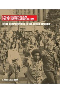 Poza produsului False Nationalism False Internationalism - E. Tani