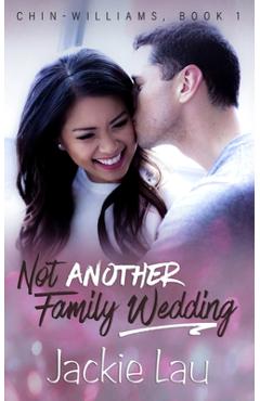 Coperta cărții 'Not Another Family Wedding - Jackie Lau'