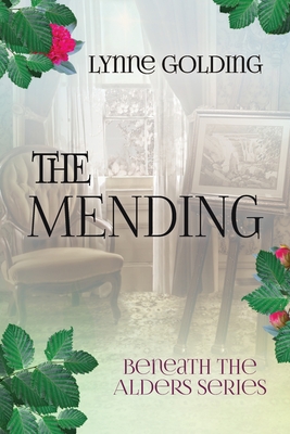 The the Mending - Lynne Golding