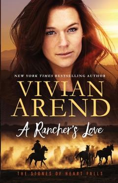 Poza produsului A Rancher's Love - Vivian Arend