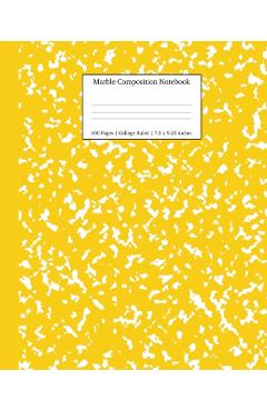 Marble Composition Notebook College Ruled: Yellow Marble Notebooks, School Supplies, Notebooks for School - Young Dreamers Press