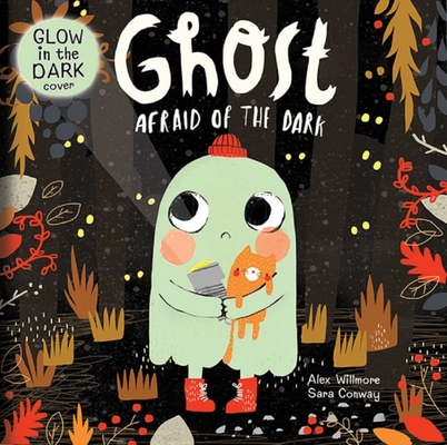 Ghost Afraid of the Dark - Sara Conway