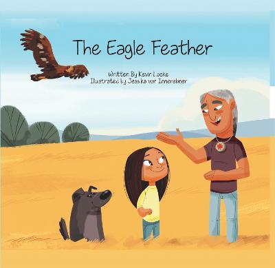 The Eagle Feather - Kevin Locke