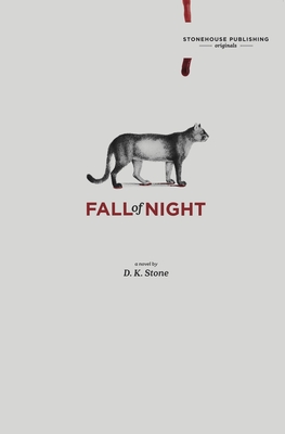 Fall of Night - D. K. Stone