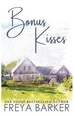 Coperta cărții 'Bonus Kisses - Freya Barker'