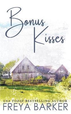 Bonus Kisses - Freya Barker