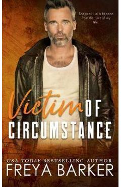 Coperta cărții 'Victim of Circumstance - Freya Barker'