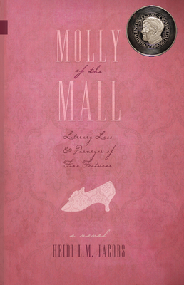 Molly of the Mall: Literary Lass & Purveyor of Fine Footwear - Heidi Jacobs