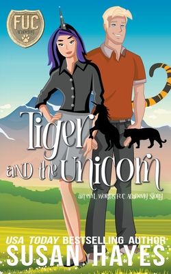Tiger and the Unicorn - Susan Hayes