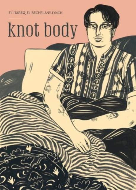 Knot Body - Eli Tareq El Bechelany-lynch