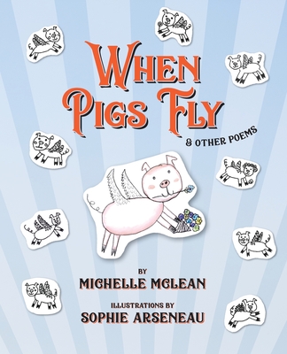 When Pigs Fly - Michelle Mclean