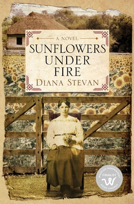 Sunflowers Under Fire - Diana Stevan