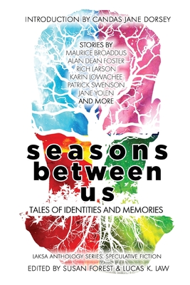 Seasons Between Us: Tales of Identities and Memories - Jane Yolen