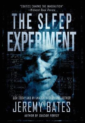 The Sleep Experiment - Jeremy Bates