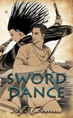 Sword Dance - A. J. Demas