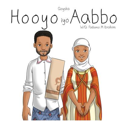Hooyo Iyo Aabbo - Fadumo M. Ibrahim