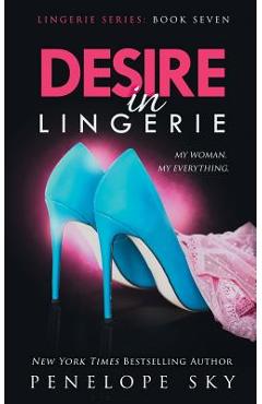 Coperta cărții 'Desire in Lingerie - Penelope Sky'