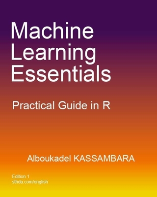 Machine Learning Essentials: Practical Guide in R - Alboukadel Kassambara