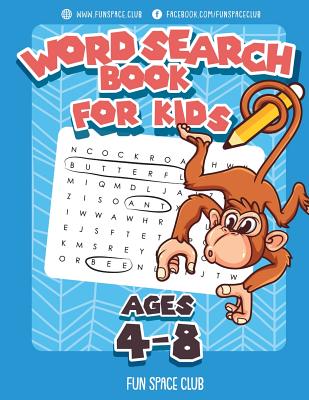 Word Search Books for Kids Ages 4-8: Word Search Puzzles for Kids Activities Workbooks 4 5 6 7 8 year olds - Nancy Dyer