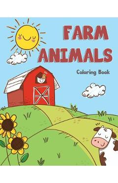 Poza produsului farm Animals Coloring Book: farm animals books for kids & toddlers - Boys & Girls - activity books for preschooler - kids ages 1-3 2-4 3-5 - Lynn Knecht