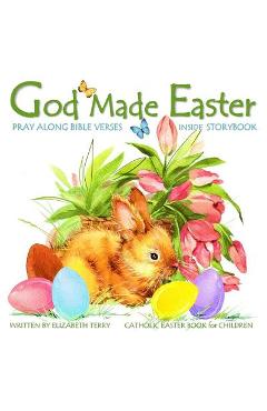 Poza produsului Catholic Easter Book for Children: God Made Easter: Watercolor Illustrated Bible Verses Catholic Books for Kids in Books in All Departments Catholic B - Elizabeth Terry