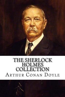 The Sherlock Holmes Collection - Arthur Conan Doyle