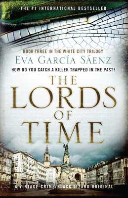 The Lords of Time - Eva Garcia Saenz