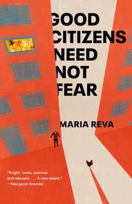 Coperta cărții 'Good Citizens Need Not Fear: Stories - Maria Reva'
