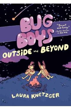 Bug Boys: Outside and Beyond: (A Graphic Novel) - Laura Knetzger