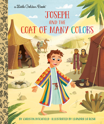 Joseph and the Coat of Many Colors - Christin Ditchfield