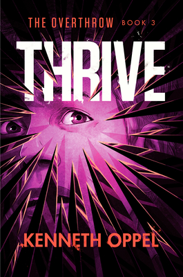 Thrive - Kenneth Oppel