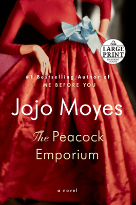 The Peacock Emporium - Jojo Moyes