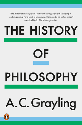 The History of Philosophy - A. C. Grayling