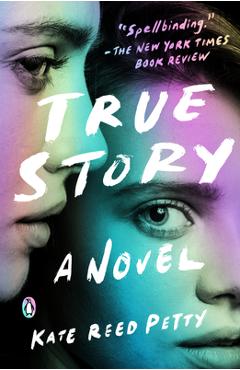 Poza produsului True Story - Kate Reed Petty