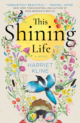 This Shining Life - Harriet Kline
